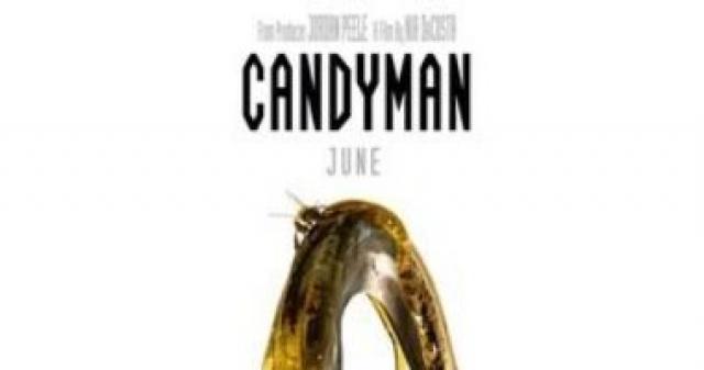 تحديد موعد جديد لطرح فيلم candyman اعرف التفاصيل