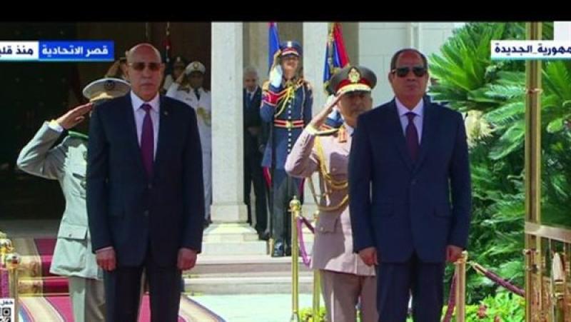 استقبال الرئيس السيسي لنظيره الموريتاني 