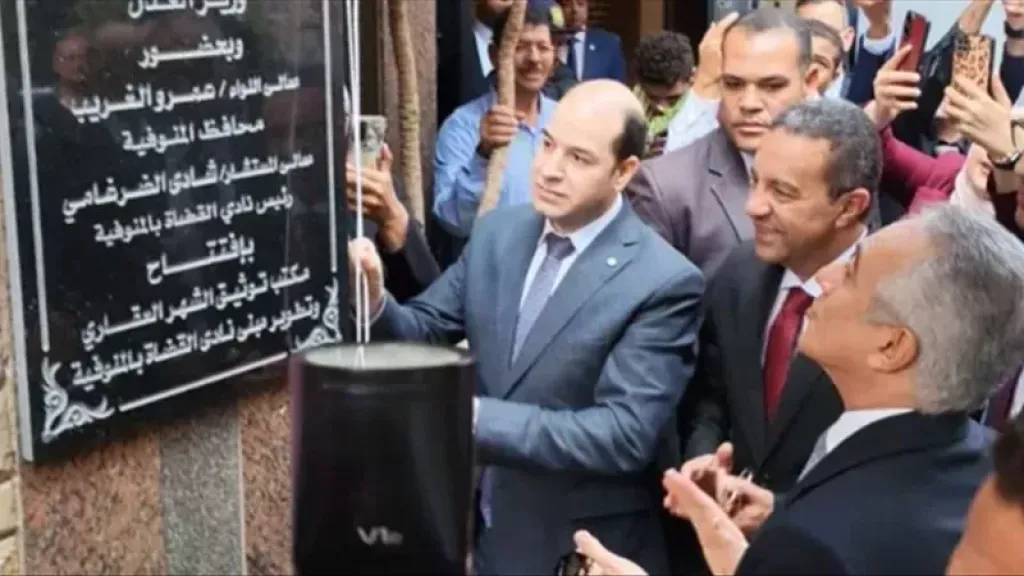 وزير العدل ومحافظ المنوفية يفتتحان مكتب توثيق نادي القضاة وعيادة التأمين الصحي
